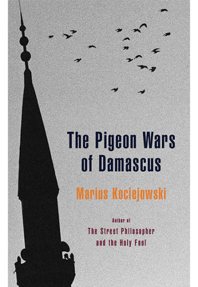 The Pigeon Wars of Damascus