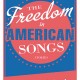 The Freedom in American Songs