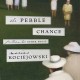 The Pebble Chance: Feuilletons and Other Prose